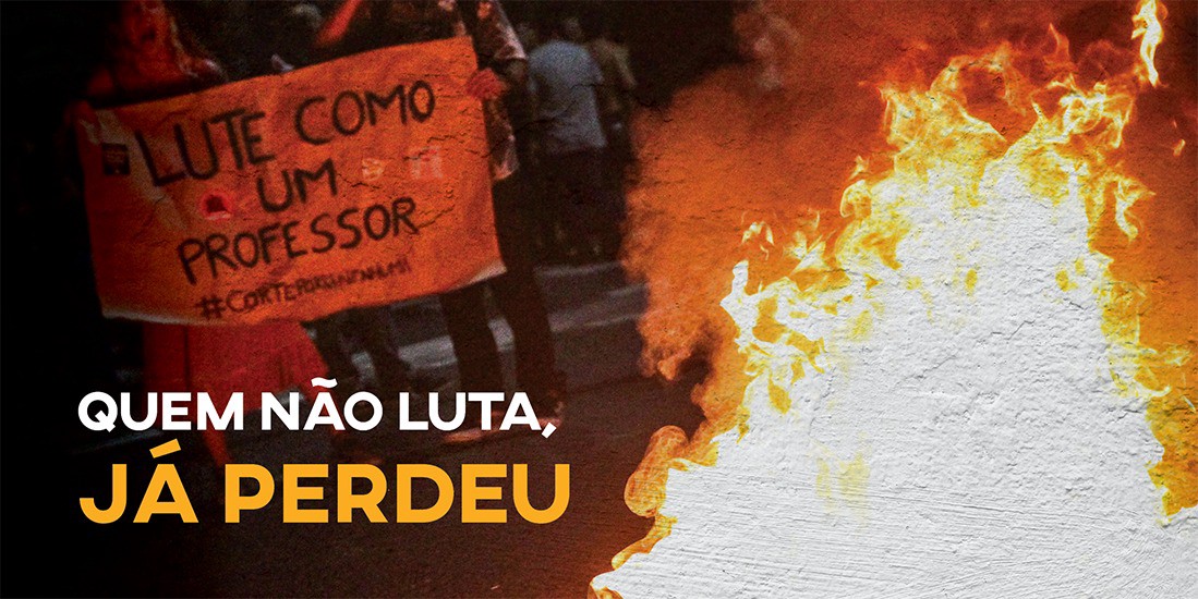 Quem não luta, já perdeu