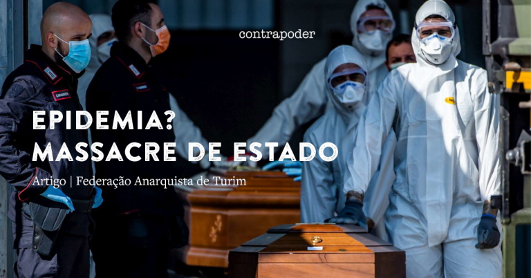 Epidemia? Massacre de Estado