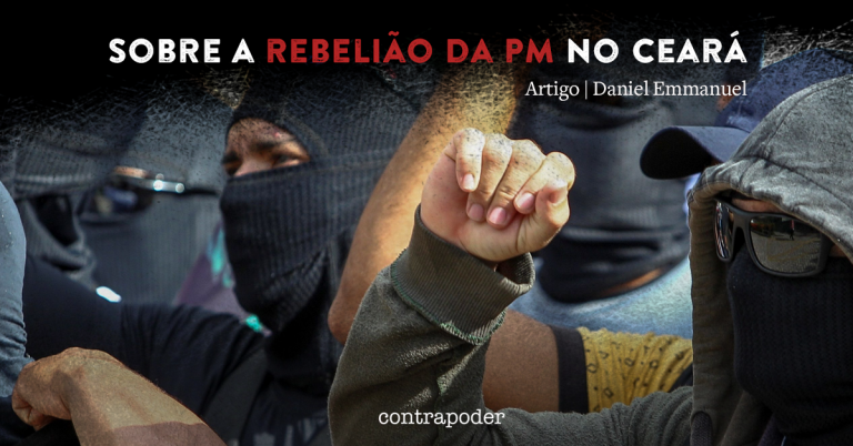 Sobre a Rebelião da PM no Ceará