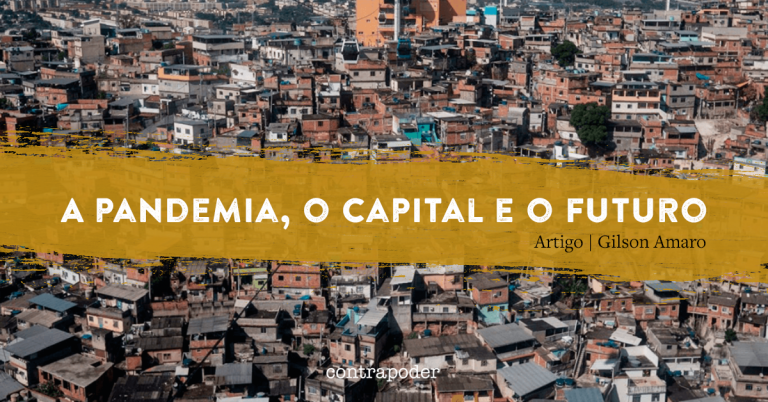 A pandemia, o capital e o futuro