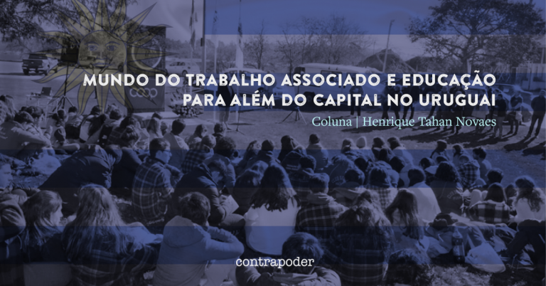 Mundo do Trabalho Associado e Educação para além do capital no Uruguai