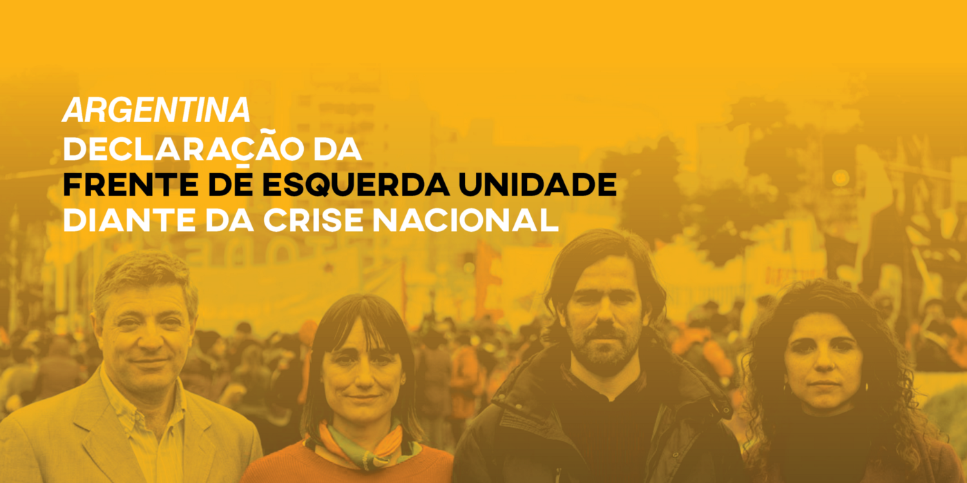 Argentina: Declaração da Frente de Esquerda Unidade diante da crise nacional