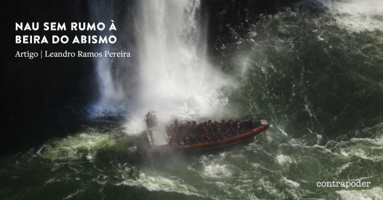 Nau Sem Rumo à Beira do Abismo