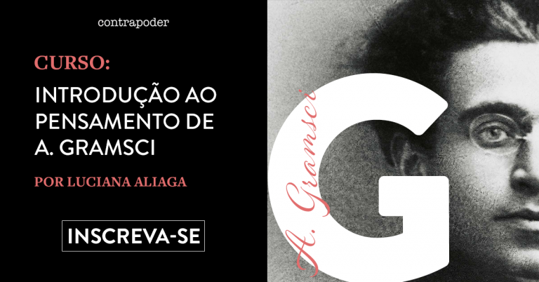 Curso: Introdução ao pensamento de A. Gramsci