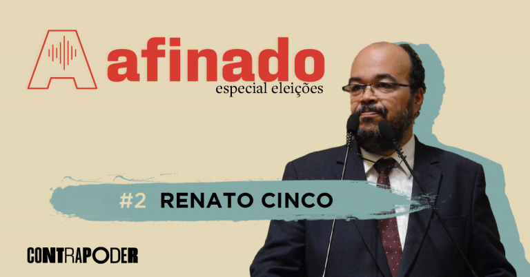 #Afinado – Especial Eleições: Renato Cinco