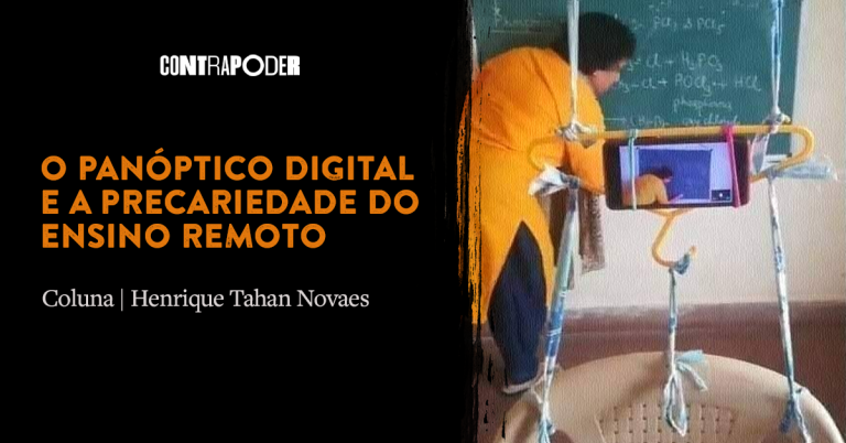 O panóptico digital e a precariedade do ensino remoto