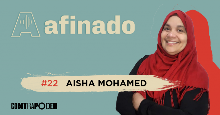 #Afinado22: Aisha Mohamed: Muçulmanos pela Democracia