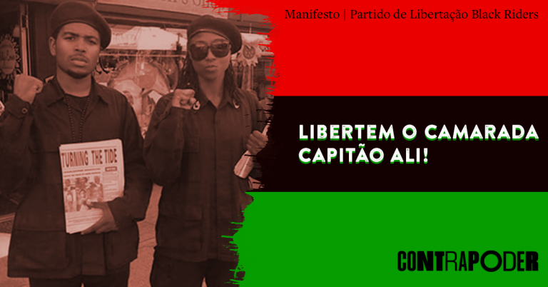 Libertem o camarada capitão Ali!