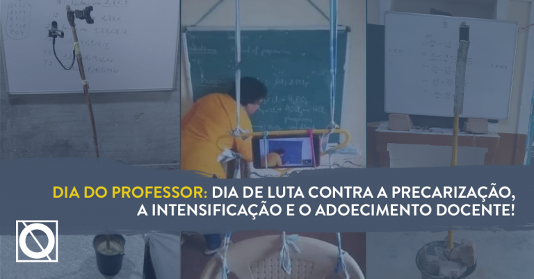 Dia dos professores: dia de luta pela educação pública.