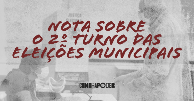 Nota sobre o segundo turno das eleições municipais