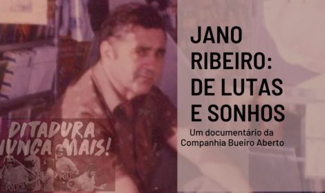 Jano Ribeiro – De Lutas e Sonhos