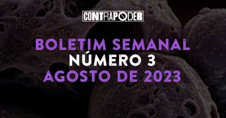 3º Boletim Semanal do Contrapoder