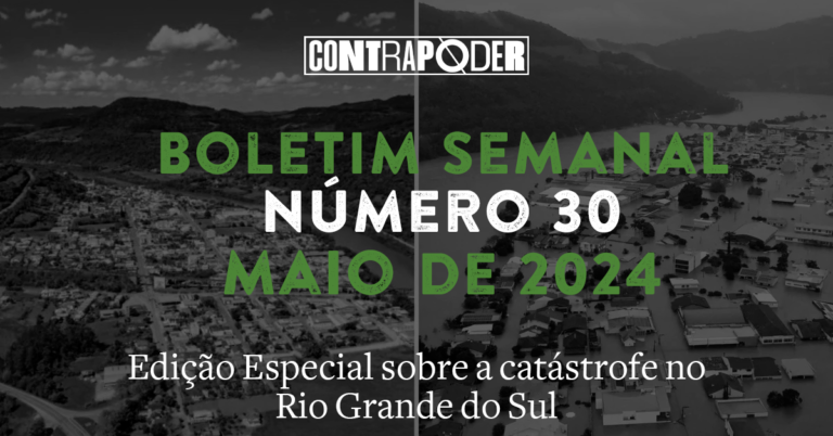 30º Boletim Semanal do Contrapoder