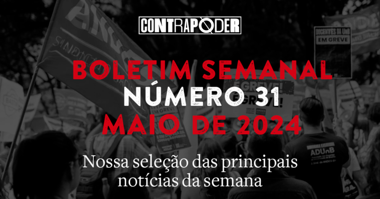 31º Boletim Semanal do Contrapoder