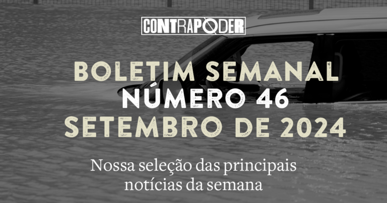 46º Boletim Semanal do Contrapoder