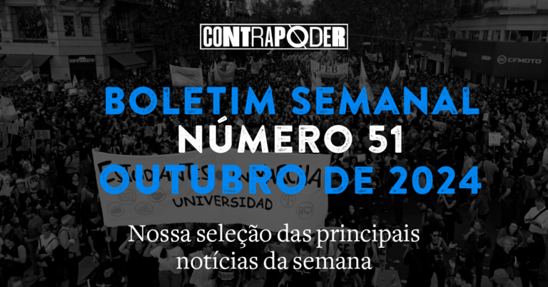 51º Boletim Semanal do Contrapoder