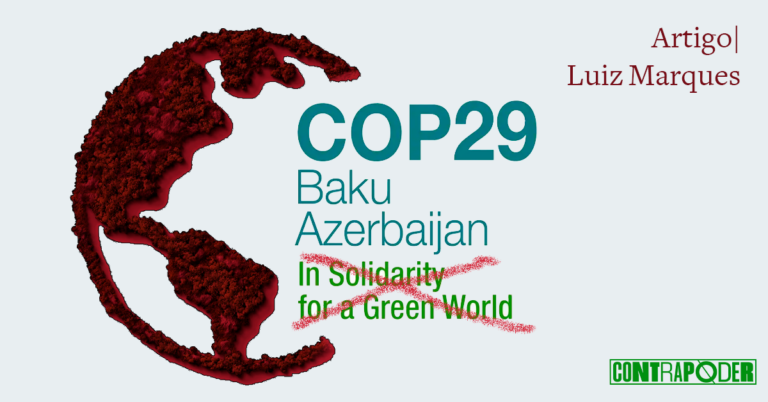 COP29, a COP Zumbi. Faz ainda algum sentido a COP30?