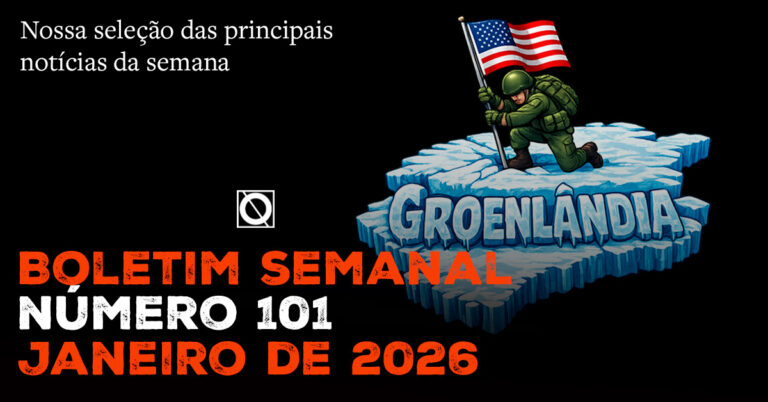 101º Boletim Semanal do Contrapoder