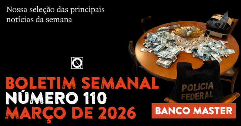 110º Boletim Semanal do Contrapoder