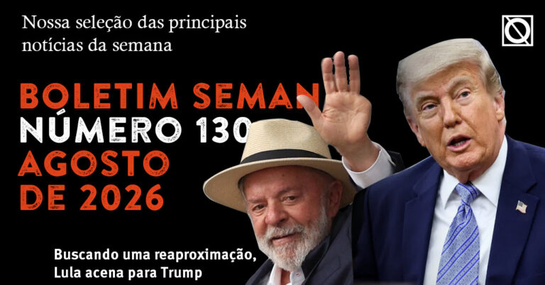 130º Boletim Semanal do Contrapoder